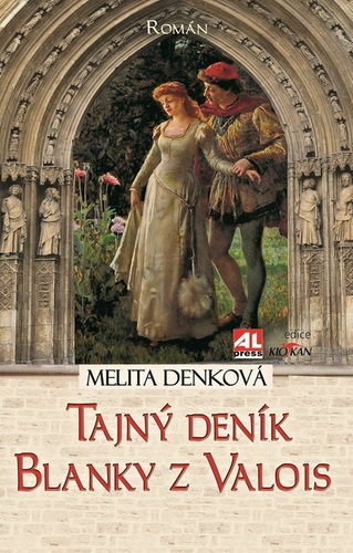 Kniha Tajný deník Blanky z Valois - Melita Denková