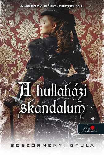 Kniha A hullaházi skandalum - Gyula Böszörményi