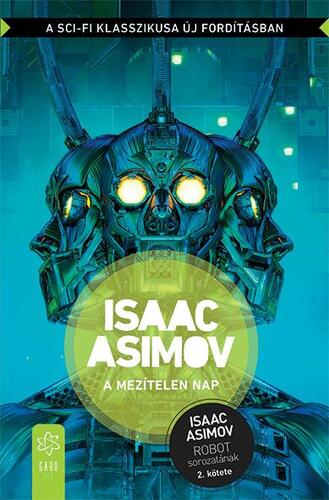 A mezítelen nap - Isaac Asimov,Tamás Pétersz