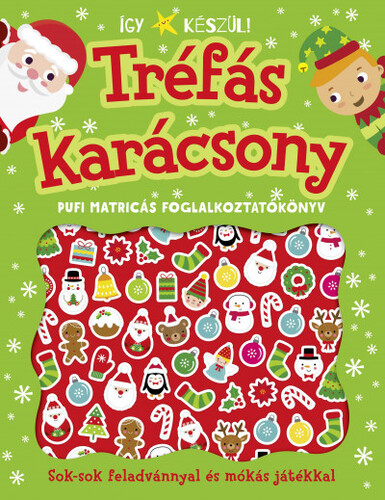 Így készül! Tréfás karácsony