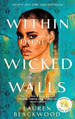 Within These Wicked Walls - Lauren Blackwood