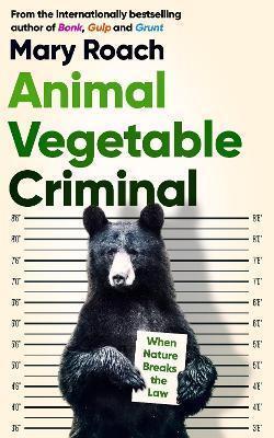 Kniha Animal Vegetable Criminal