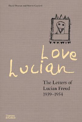 Love Lucian - David Dawson,Martin Gayford