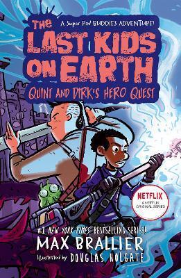 Kniha The Last Kids on Earth: Quint and Dirks Hero Quest