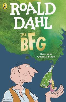 The BFG - Roald Dahl,Quentin Blake