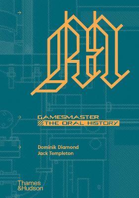 Kniha GamesMaster: The Oral History