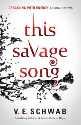 This Savage Song collectors hardback - V. E. Schwab