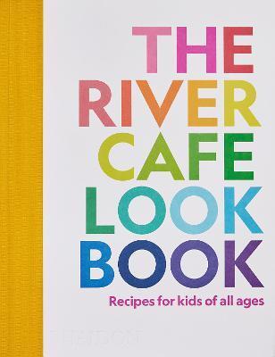 The River Cafe Cookbook for Kids - Kolektív autorov