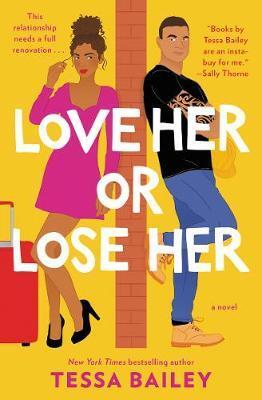Kniha Love Her or Lose Her : A Novel
