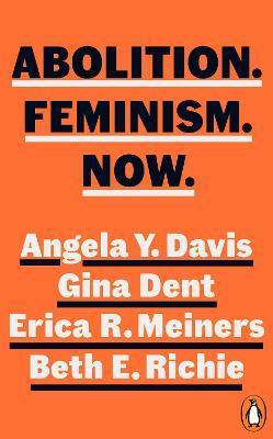 Kniha Abolition. Feminism. Now.