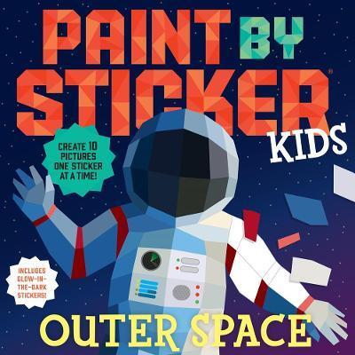 Kniha Paint by Sticker Kids: Outer Space