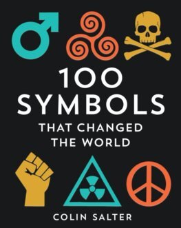 Kniha 100 Symbols That Changed the World