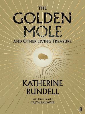Golden Mole - Katherine Rundell,Talya Baldwin