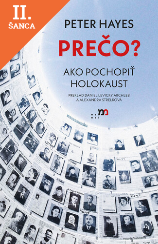 Lacná kniha PREČO? Ako pochopiť holokaust