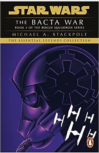 Kniha Star Wars X-Wing Series - The Bacta War