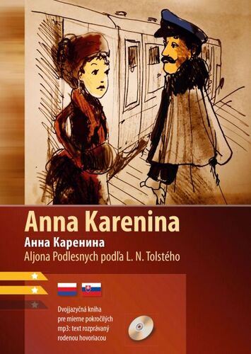 Kniha Anna Karenina - Lev Nikolajevič Tolstoj,Aljona Podlesnych