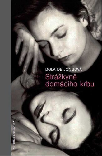 Strážkyně domácího krbu - Dola de Jongová kúpite na Panta Rhei