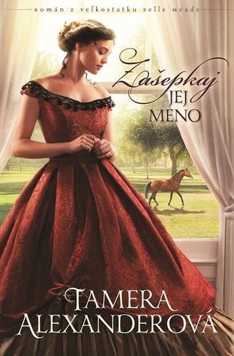 Kniha Zašepkaj jej meno - Tamera Alexanderová