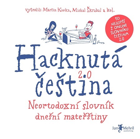 Hacknutá čeština - Martin Kavka,Michal Škrabal