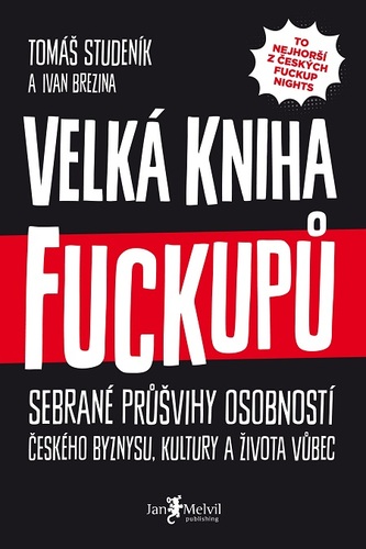 Velká kniha fuckupů kúpite na Panta Rhei