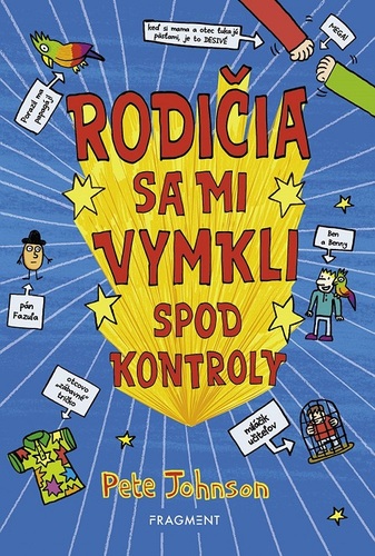 Kniha Rodičia sa mi vymkli spod kontroly - Pete Johnson