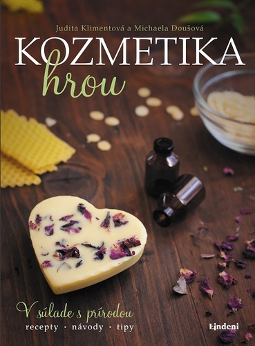 Kniha Kozmetika hrou - Judita Klimentová,Michaela Doušová (ilustrácie)