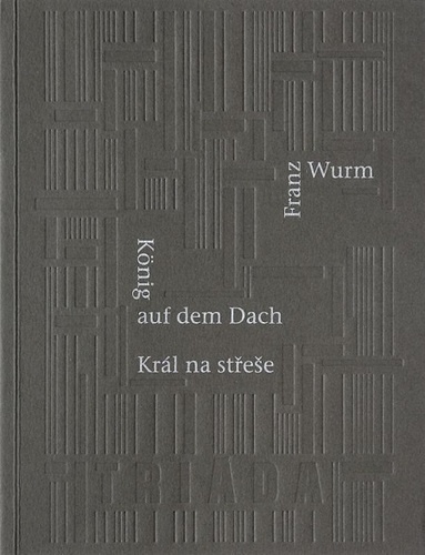 Kniha Král na střeše - Franz Wurm