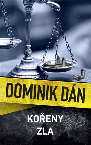 Kniha Kořeny zla - Dominik Dán