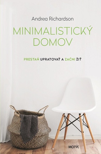 Minimalistický domov - Andrea Richardson