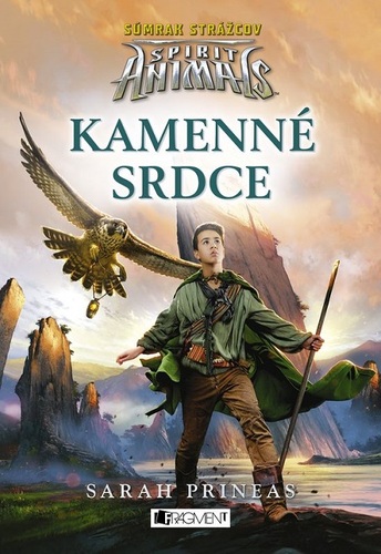 Kniha Spirit Animals - Súmrak strážcov: Kamenné srdce - Sarah Prineasová