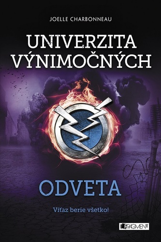 Kniha Univerzita výnimočných: Odveta - Joelle Charbonneau