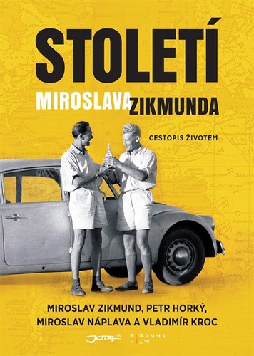 Kniha Století Miroslava Zikmunda - Zikmund Miroslav