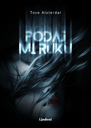 Kniha Podaj mi ruku - Tove Alsterdal