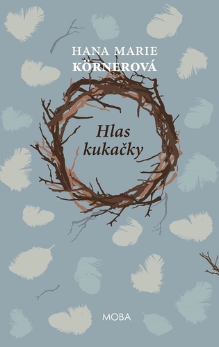 Kniha Hlas kukačky - Hana Marie Körnerová
