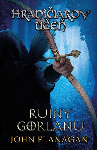 Kniha Hraničiarov učeň (Kniha prvá) - John Flanagan