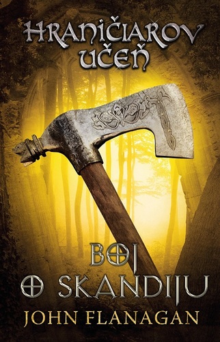 Kniha Hraničiarov učeň (Kniha štvrtá) - John Flanagan