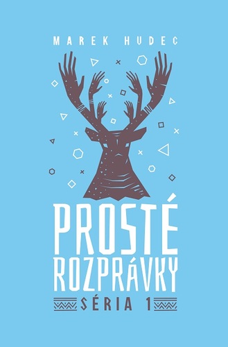 Kniha Prosté rozprávky - Marek Hudec