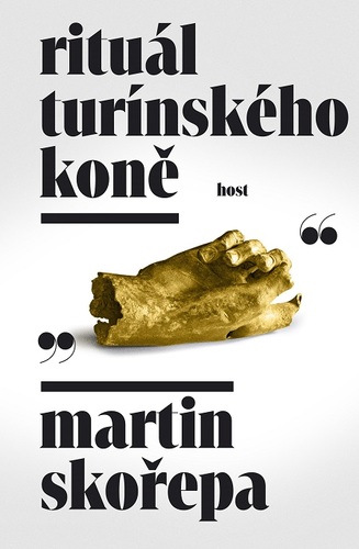 Kniha Rituál Turínského koně - Martin Skořepa