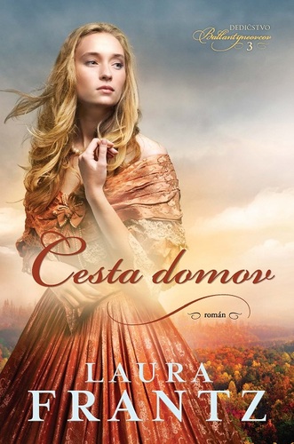 Kniha Cesta domov - Laura Frantz