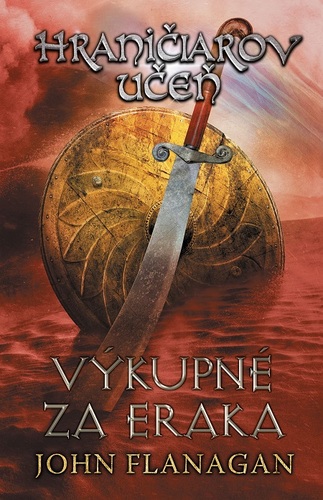 Kniha Hraničiarov učeň (Kniha piata) - John Flanagan