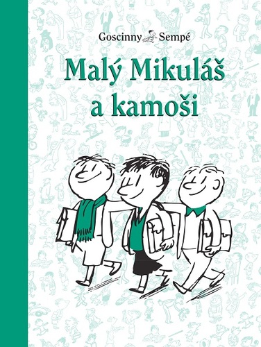 Kniha Malý Mikuláš a kamoši - René Goscinny,Jean-Jacques Sempé