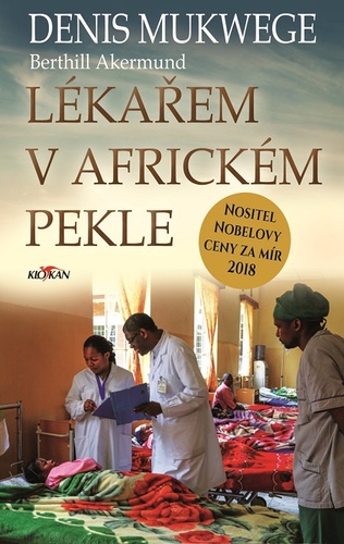 Lékařem v africkém pekle