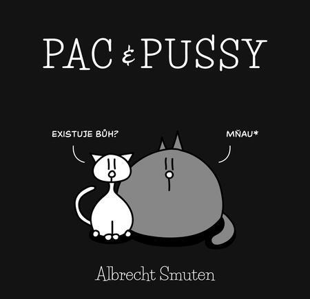 Kniha Pac & Pussy - Albrecht Smuten