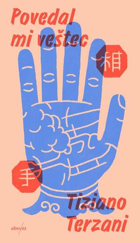 Kniha Povedal mi veštec - Tiziano Terziani