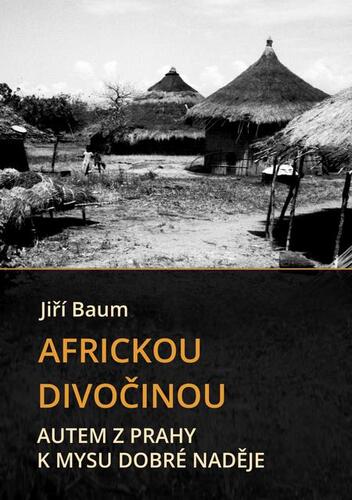 Kniha Africkou divočinou - Jiří Baum