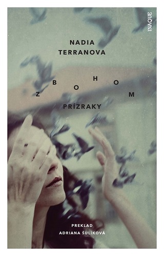 Kniha Zbohom prízraky - Nadia Terranova