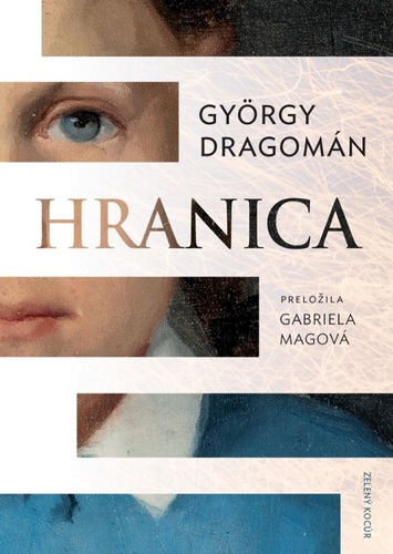 Kniha Hranica - György Dragomán