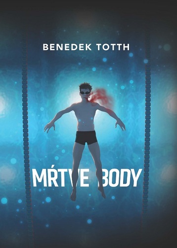 Kniha Mŕtve body - Benedek Totth