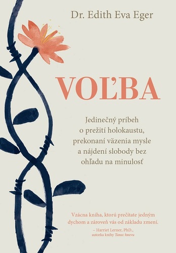 Kniha Voľba - Edith Eva Eger