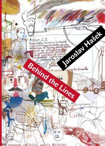 Behind the Lines - Jaroslav Hašek